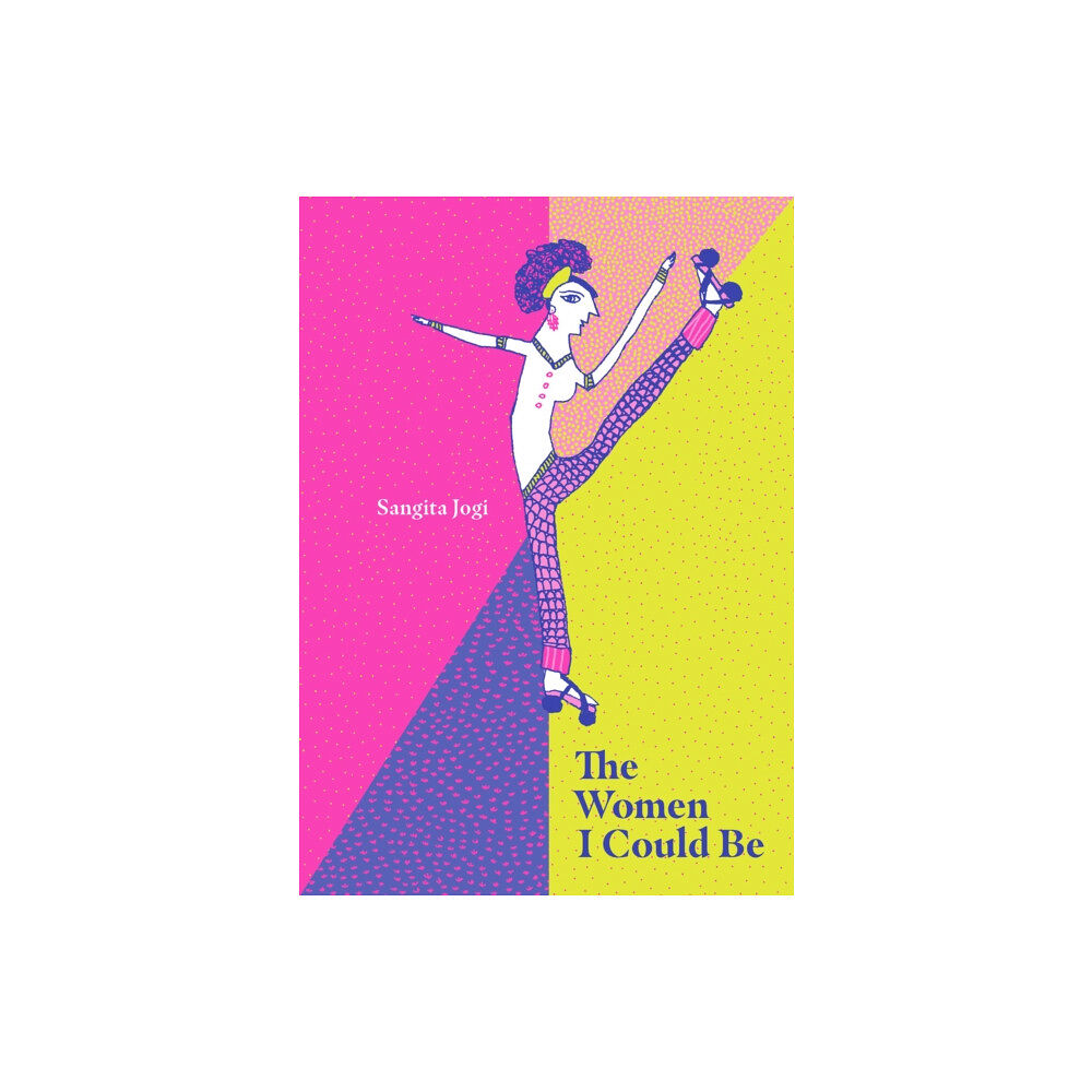 Tara Books The Woman I Could Be (inbunden, eng)