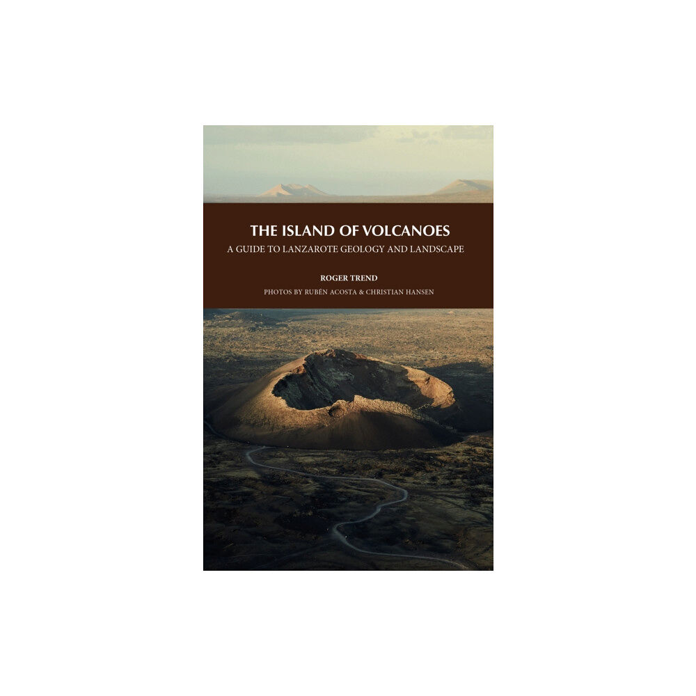 Ediciones Remotas The Island of Volcanoes (häftad, eng)