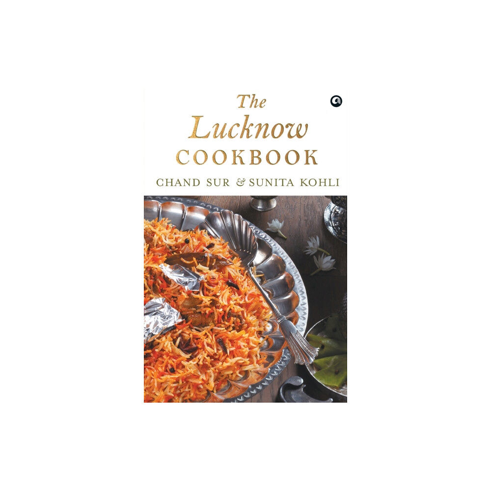 Aleph Book Company THE LUCKNOW COOKBOOK (häftad, eng)