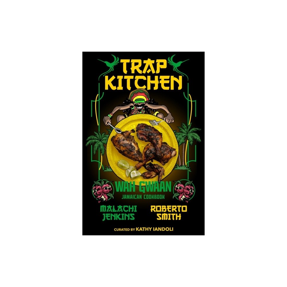 Malachi Jenkins Trap Kitchen: Wah Gwaan (inbunden, eng)