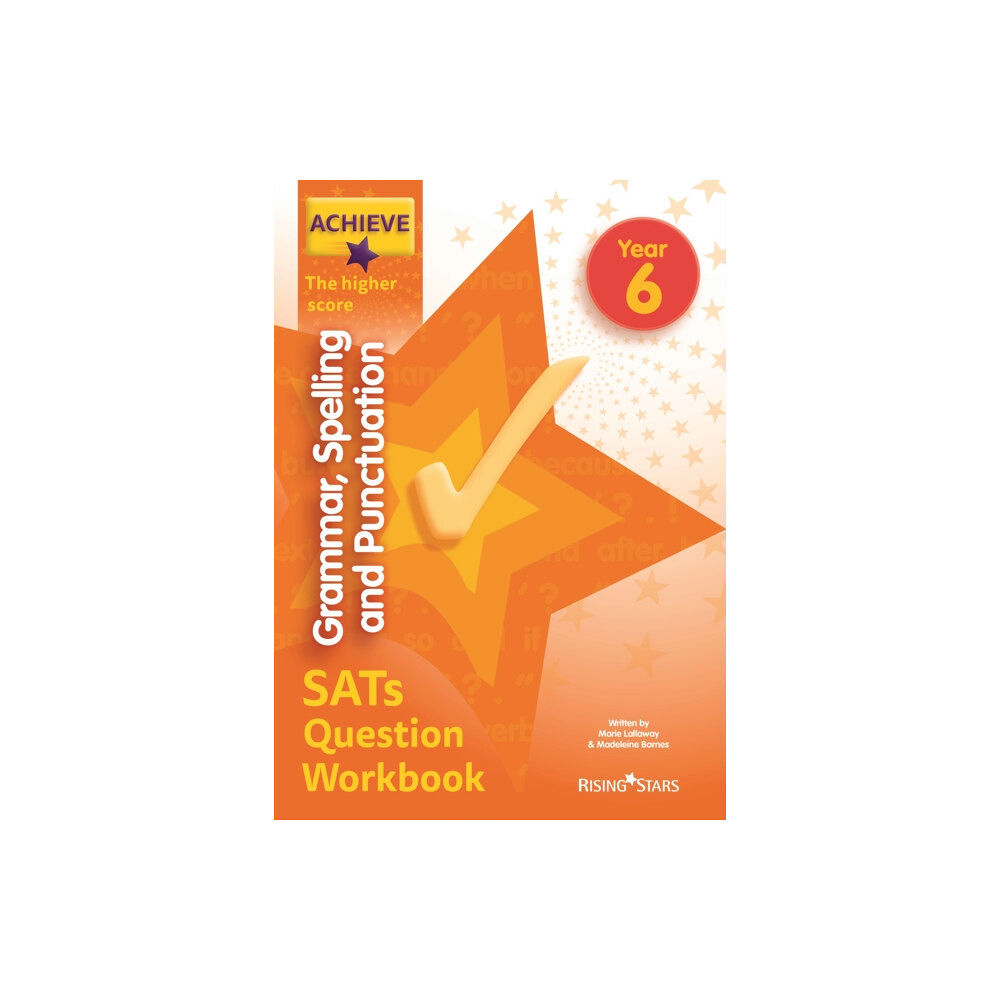 Hachette Learning Achieve Grammar Spelling Punctuation Question Workbook Higher (SATs) (häftad, eng)