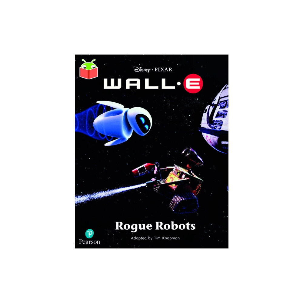 Pearson Education Limited Bug Club Independent Year 2 Turquoise B: Disney Pixar Wall-E: Rogue Robots (häftad, eng)