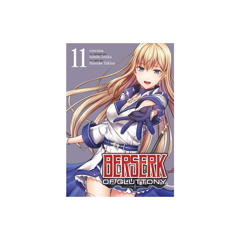 Seven Seas Entertainment, LLC Berserk of Gluttony (Manga) Vol. 11 (häftad, eng)