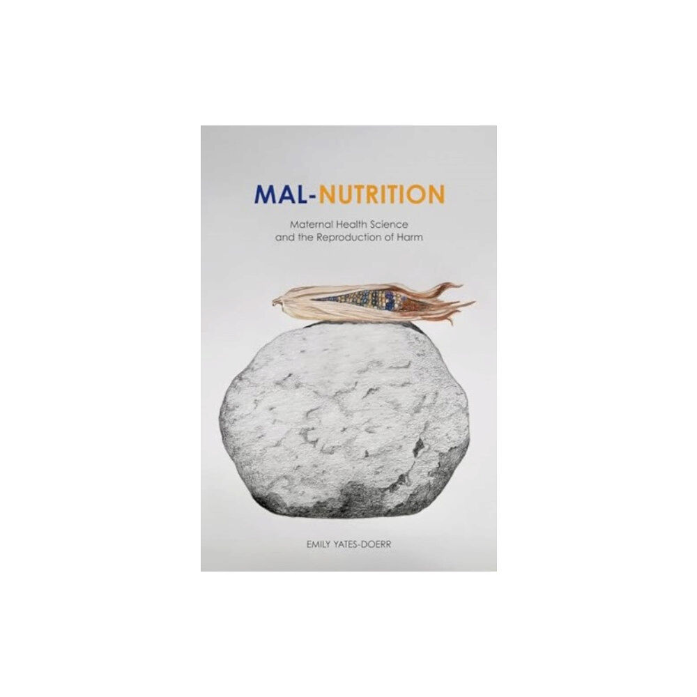 University of california press Mal-Nutrition (häftad, eng)