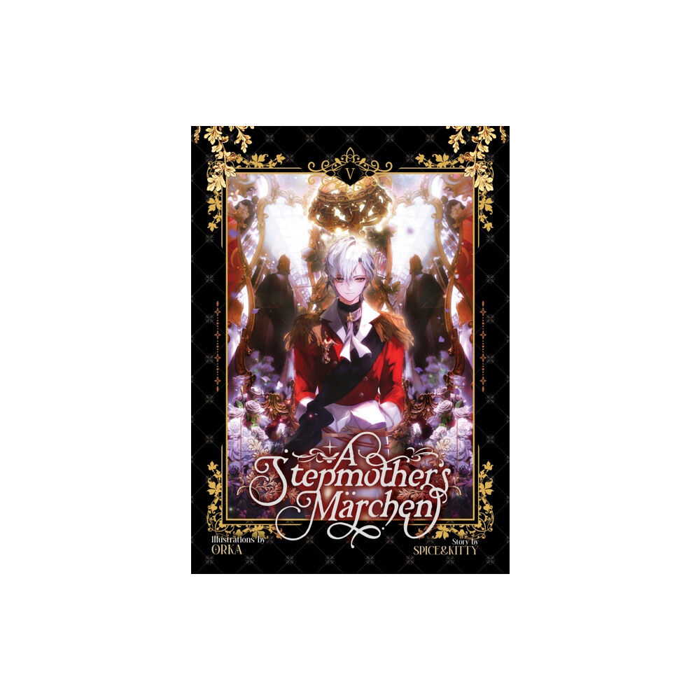 Seven Seas Entertainment, LLC A Stepmother's Marchen Vol. 5 (häftad, eng)