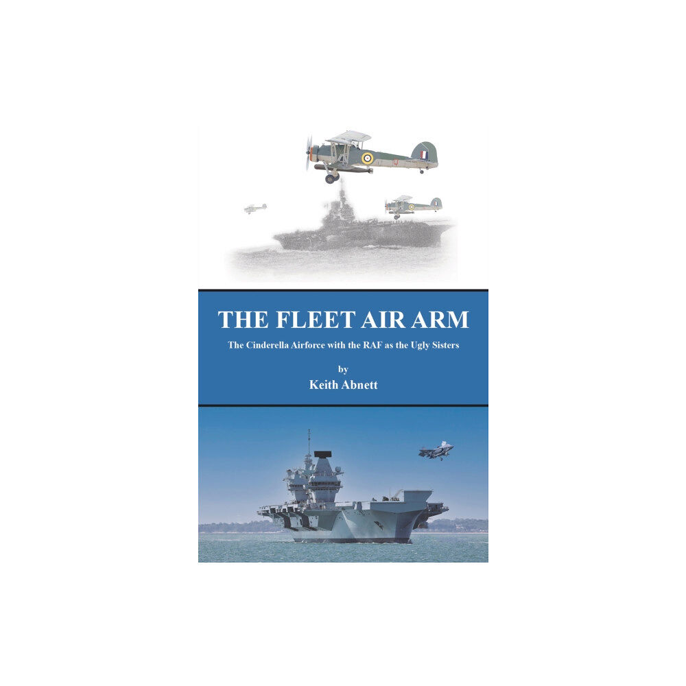 Austin Macauley Publishers The Fleet Air Arm (häftad, eng)