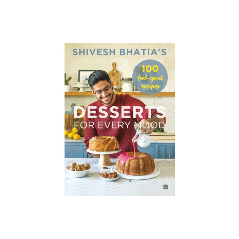 HarperCollins India Desserts for Every Mood (häftad, eng)