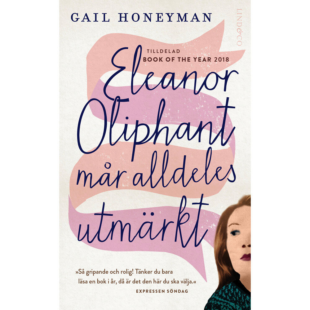 Gail Honeyman Eleanor Oliphant mår alldeles utmärkt (pocket)