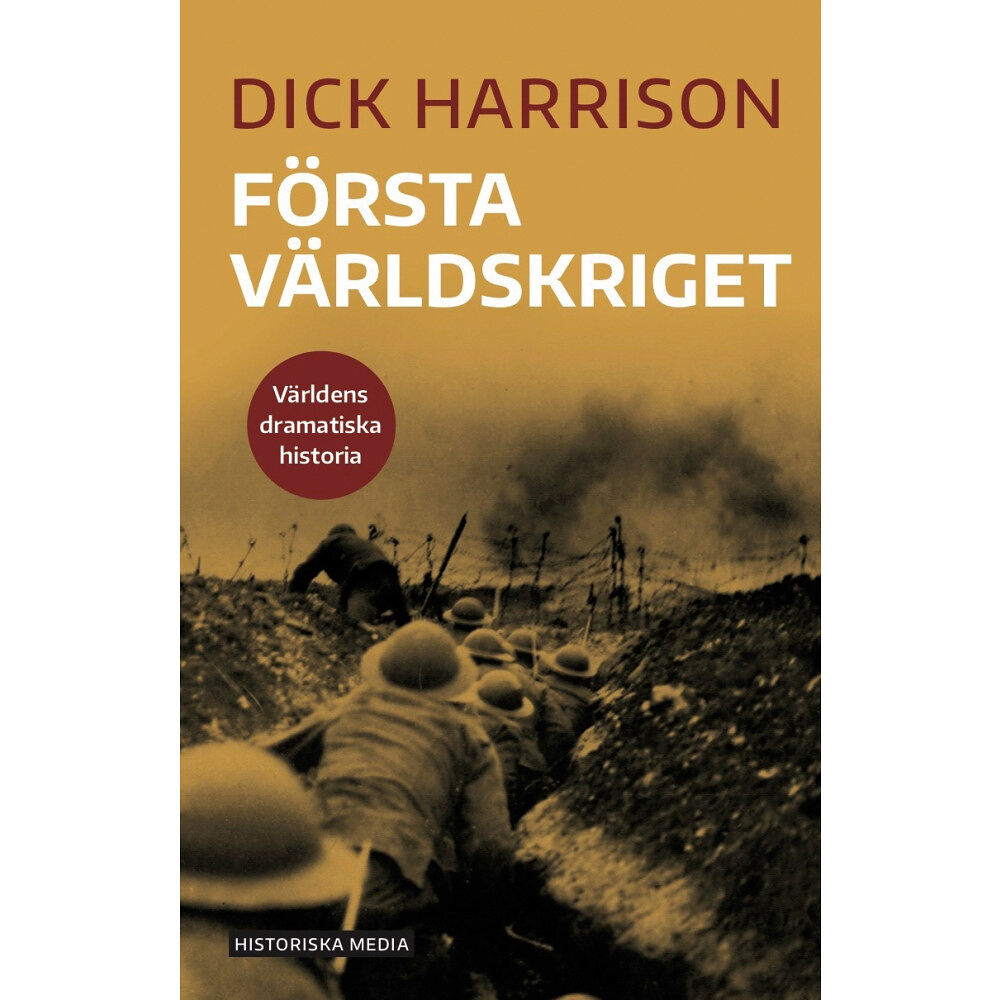 Dick Harrison Första världskriget (bok, danskt band)