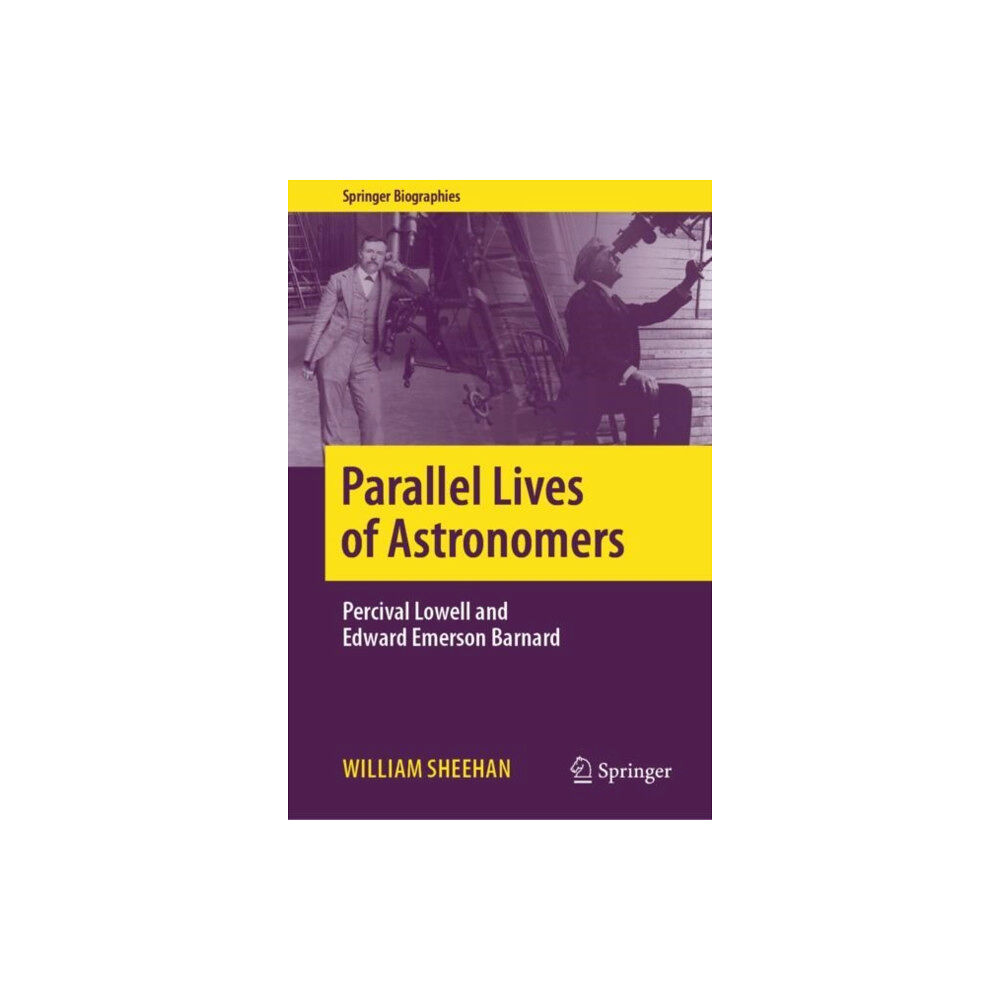 Springer International Publishing AG Parallel Lives of Astronomers (inbunden, eng)