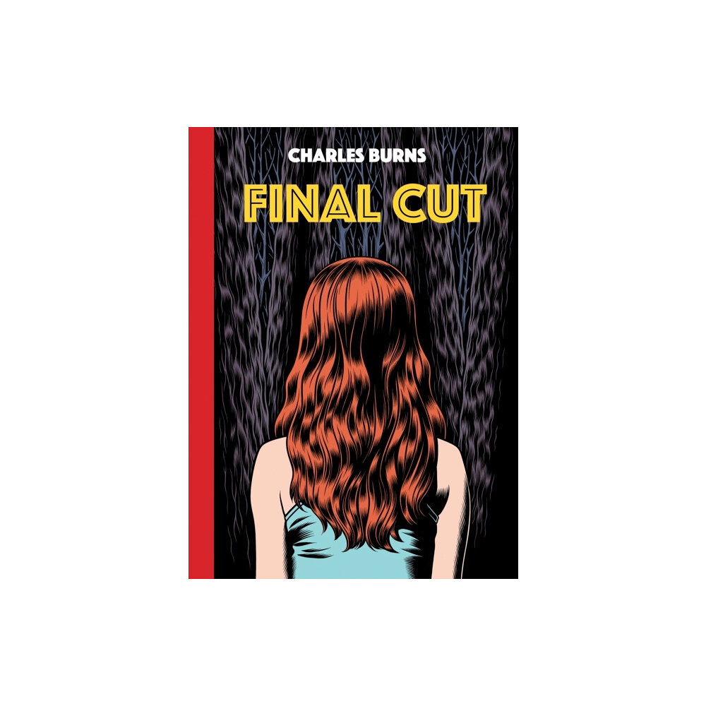 Charles Burns Final Cut (inbunden, eng)