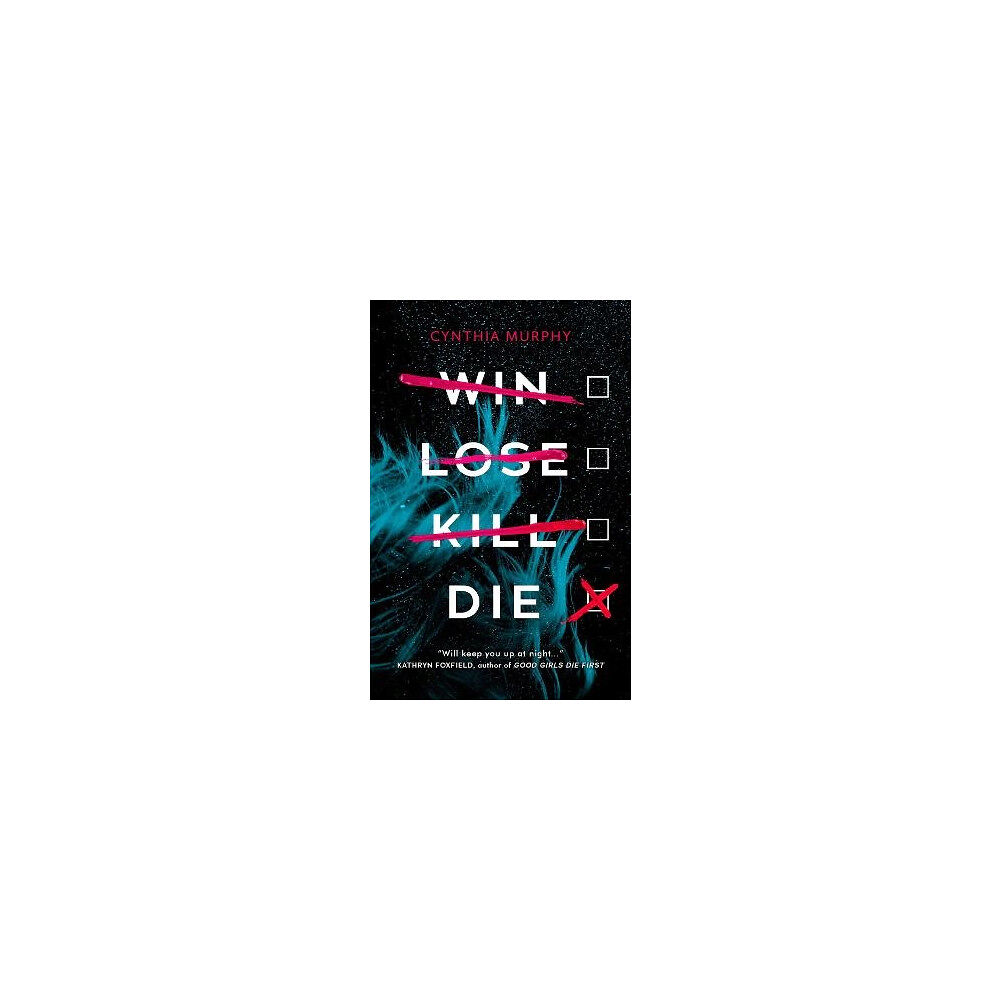 Cynthia Murphy Win Lose Kill Die (pocket, eng)