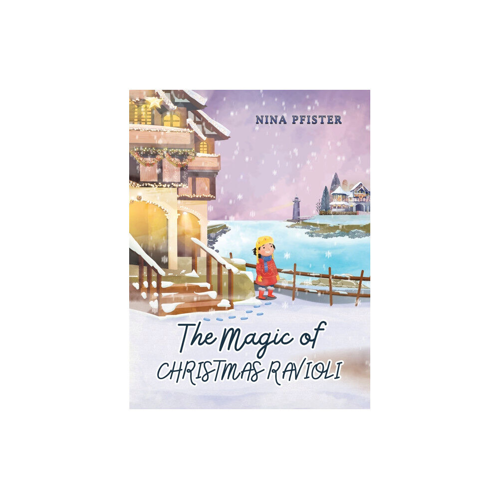 Austin Macauley Publishers LLC The Magic of Christmas Ravioli (inbunden, eng)