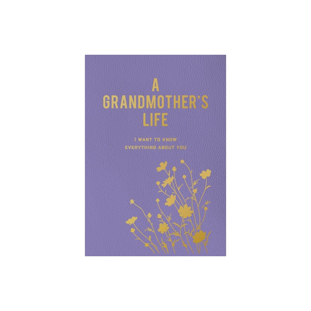 Quarto Publishing Group UK A Grandmothers Life (häftad, eng)