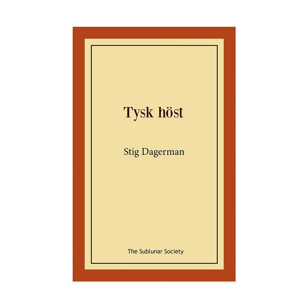 Stig Dagerman Tysk höst (häftad)