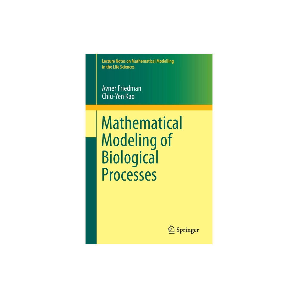 Springer International Publishing AG Mathematical Modeling of Biological Processes (häftad, eng)