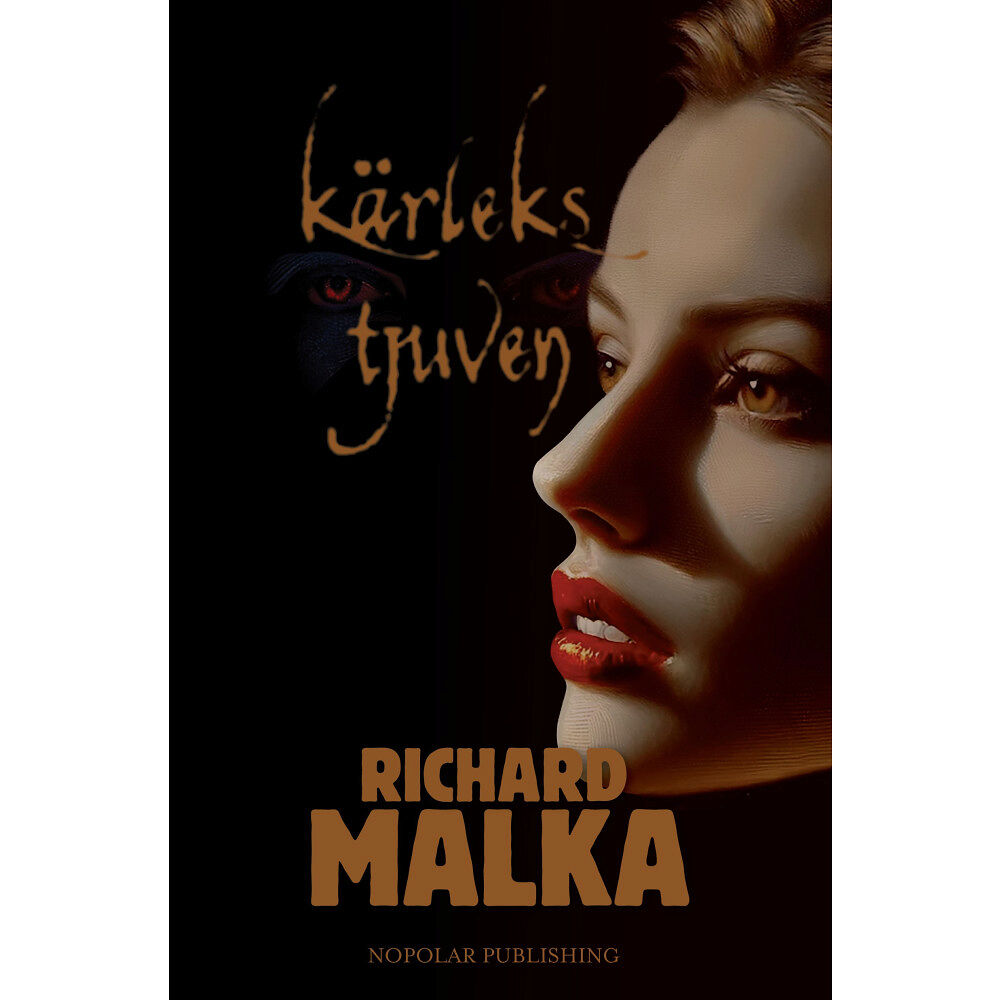 Richard Malka Kärlekstjuven (inbunden)