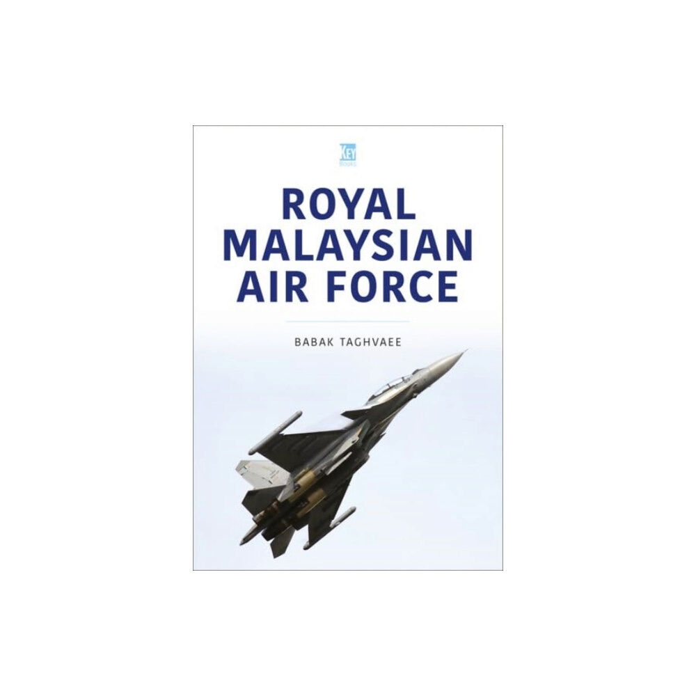 Key Publishing Ltd Royal Malaysian Air Force (häftad, eng)