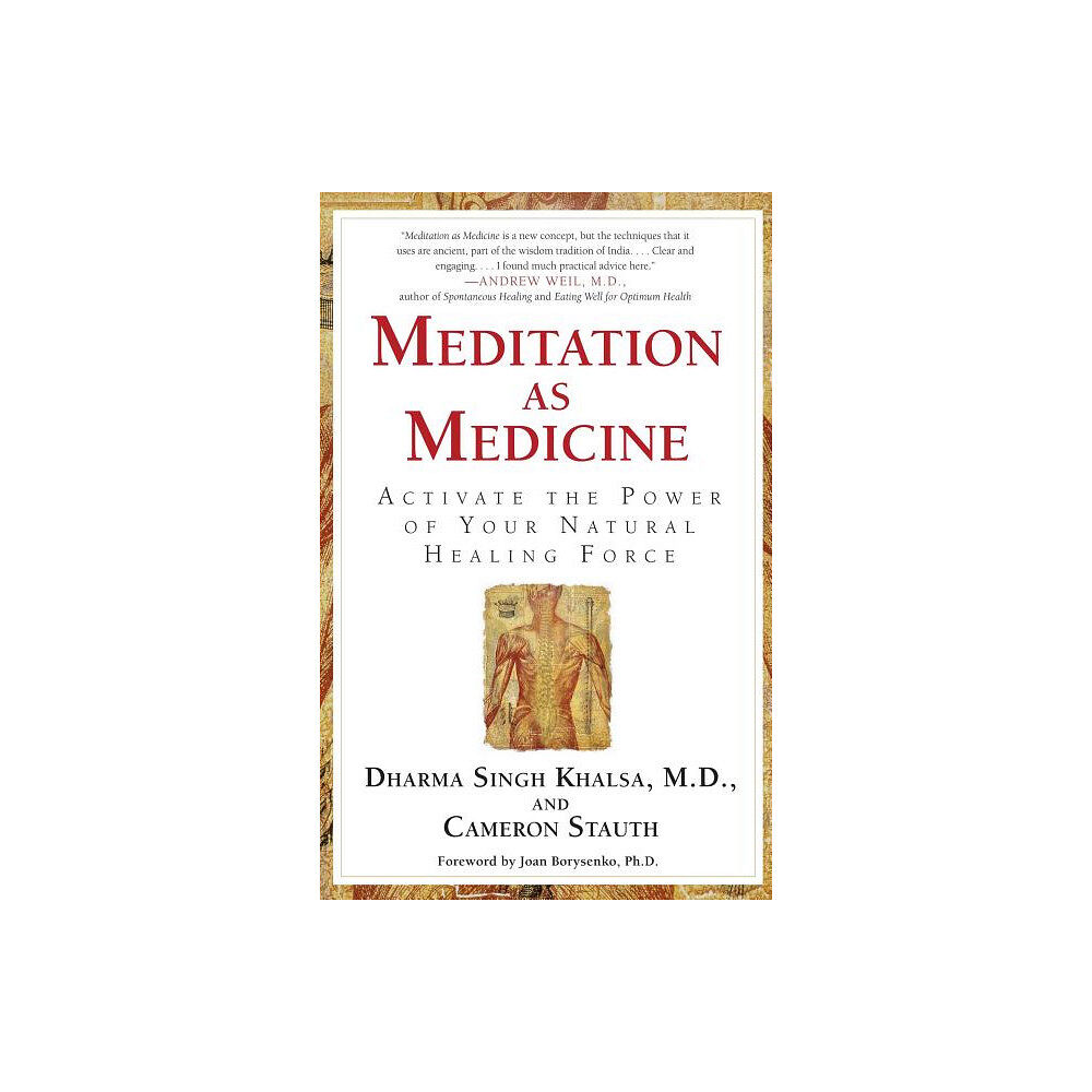 Atria Books Meditation As Medicine: Activate The Power Of Your Natural Healing Force (häftad, eng)