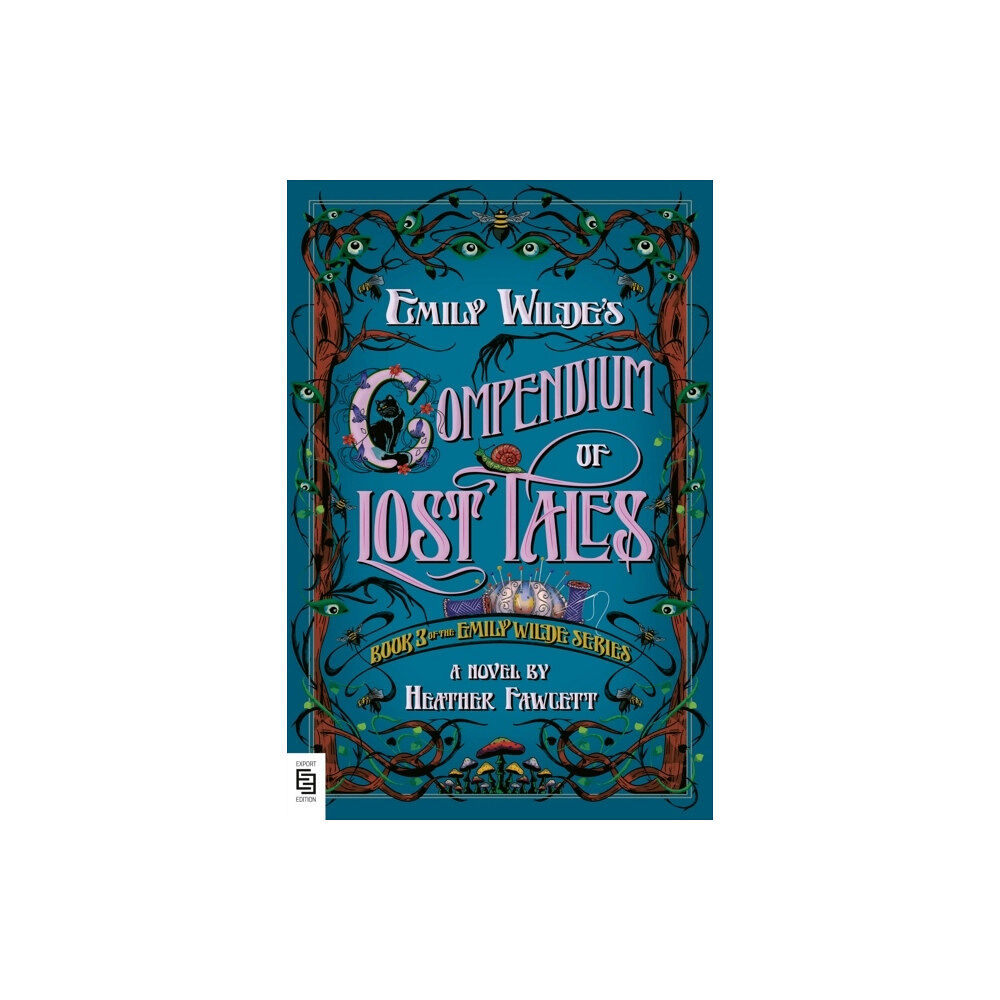 Heather Fawcett Emily Wilde's Compendium of Lost Tales (häftad, eng)