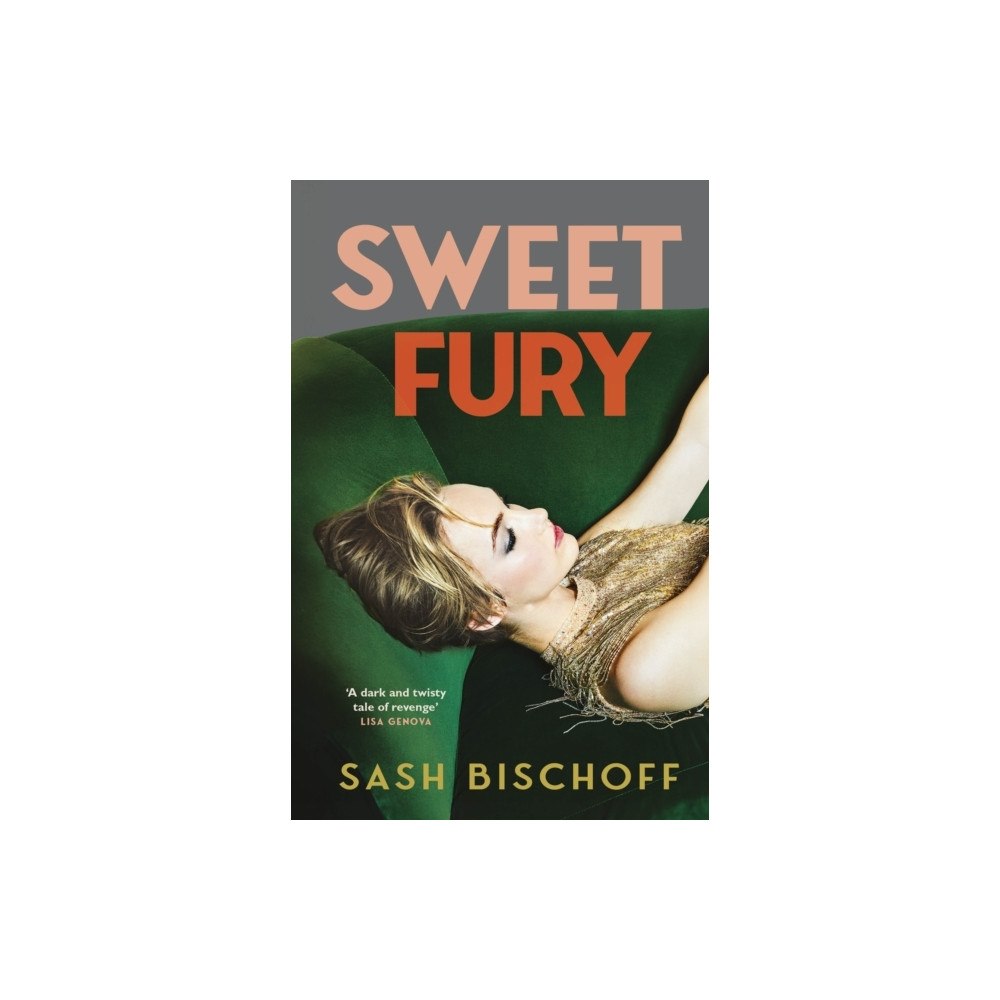 Sash Bischoff Sweet Fury (häftad, eng)