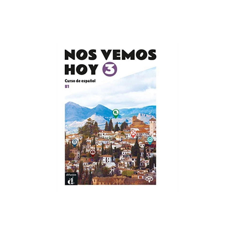 Difusion Centro de Publicacion y Publicaciones de  Nos vemos hoy 3 - Cuaderno de ejercicios + audio MP3. B1 (häftad, spa)
