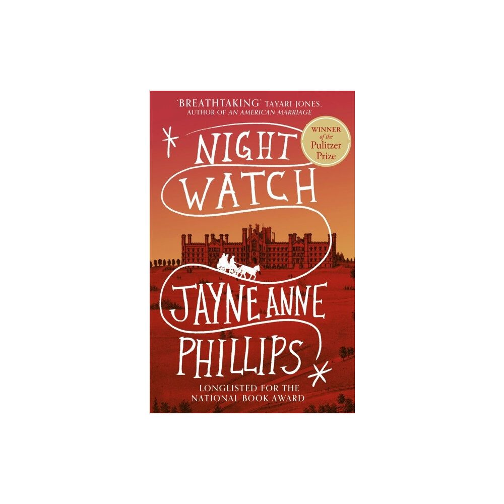 Jayne Anne Phillips Night Watch (pocket, eng)