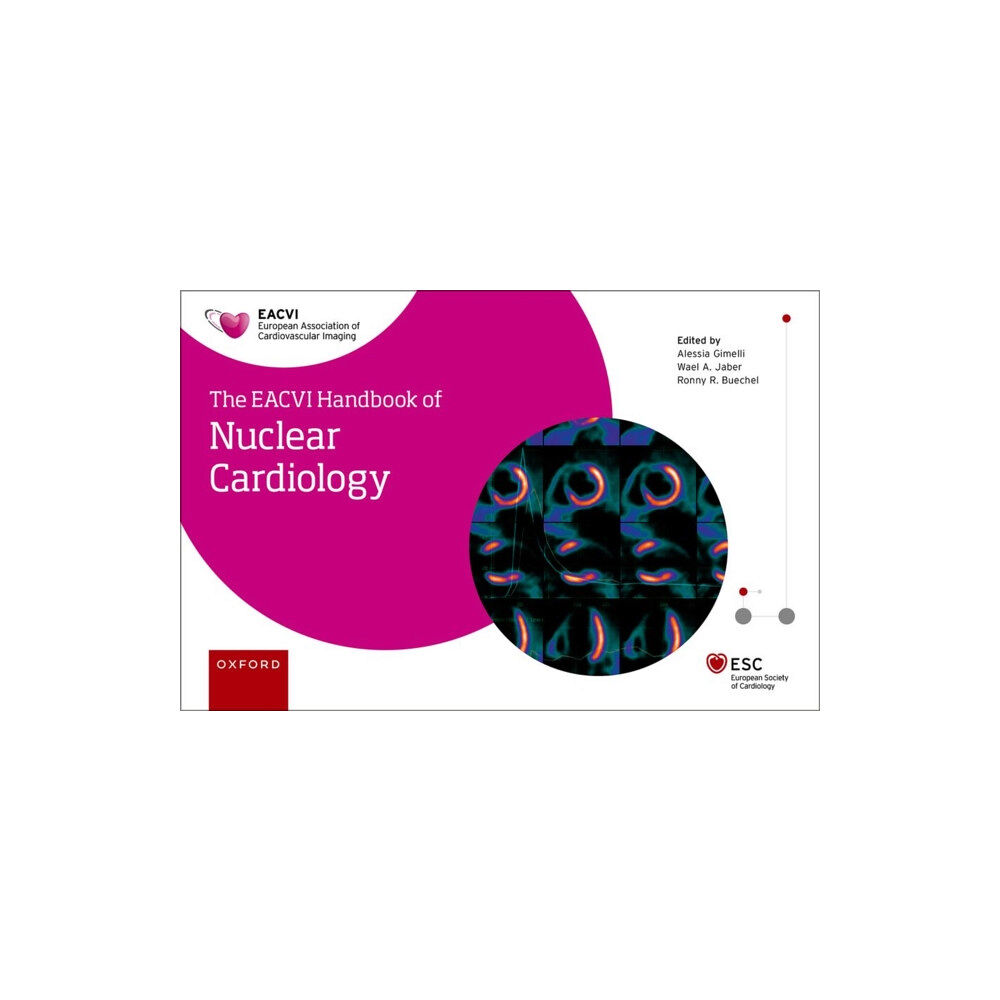 Oxford University Press The EACVI Handbook of Nuclear Cardiology (häftad, eng)