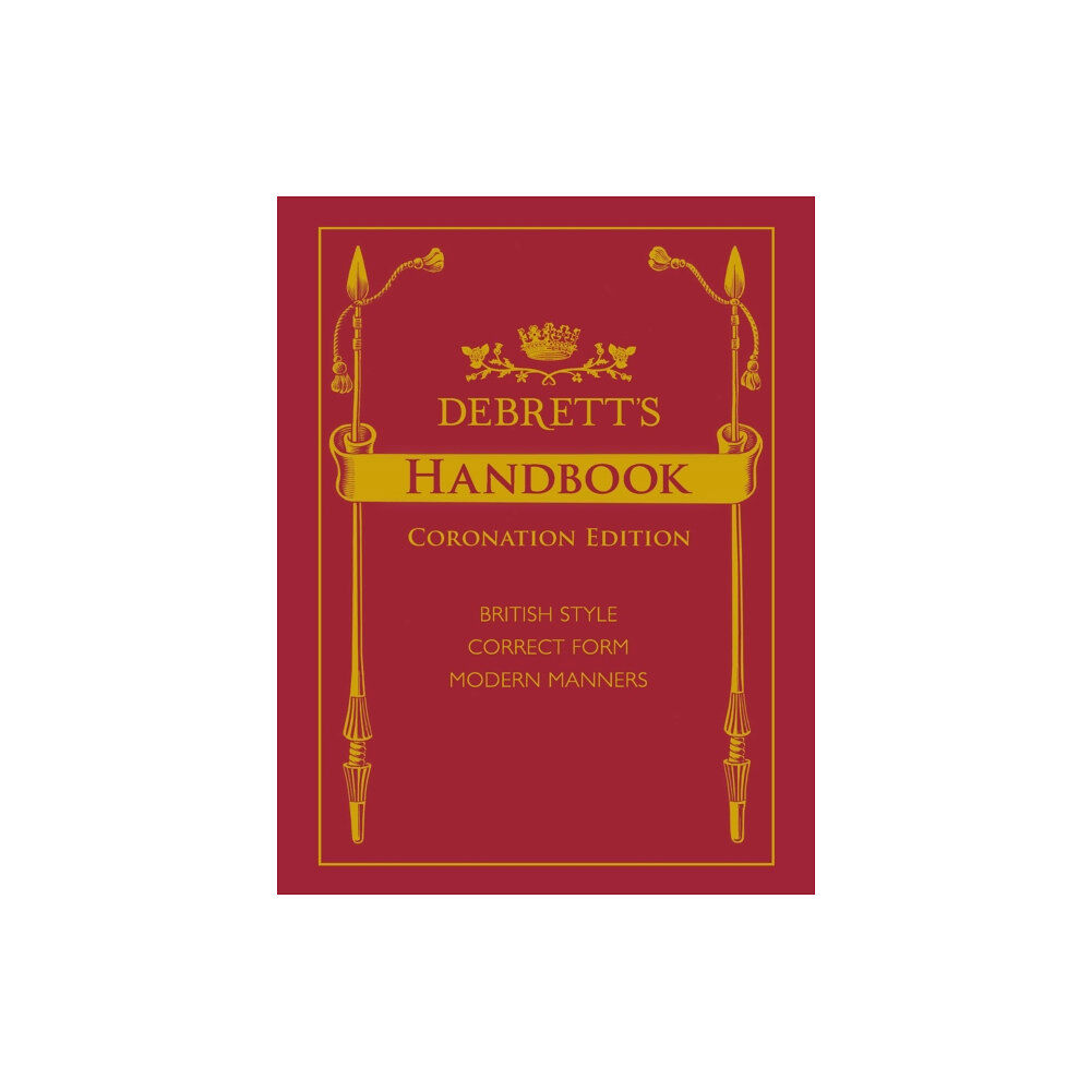 Debrett's Ltd Debrett's Handbook, Coronation Edition (inbunden, eng)