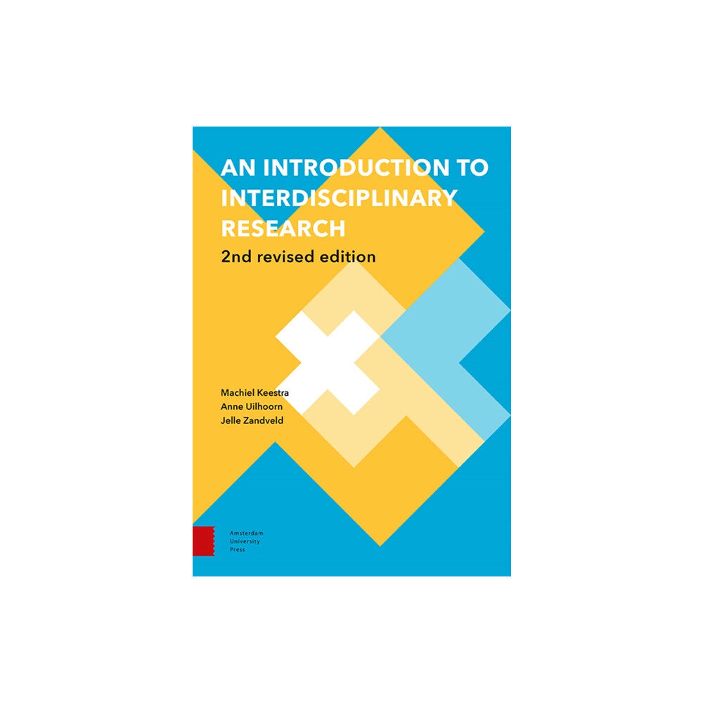 Amsterdam University Press An Introduction to Interdisciplinary Research (häftad, eng)