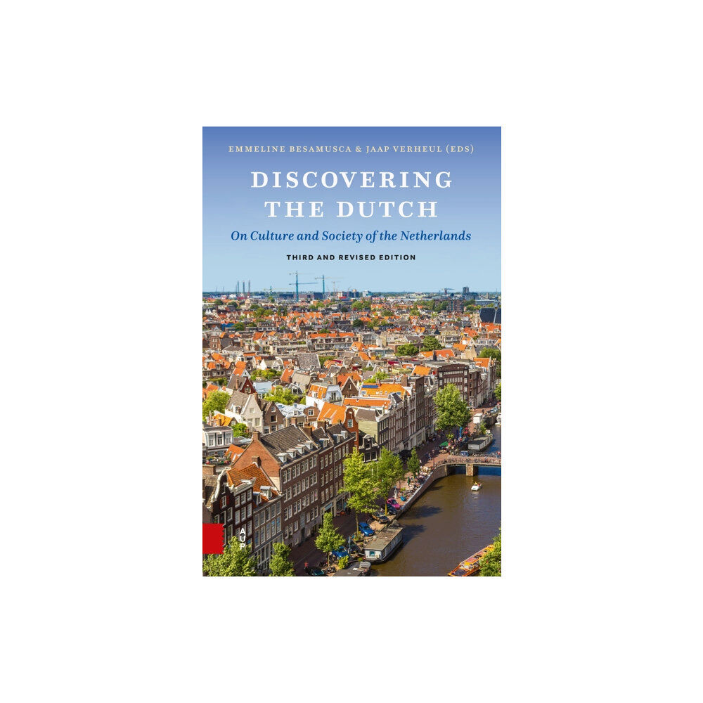 Amsterdam University Press Discovering the Dutch (häftad, eng)