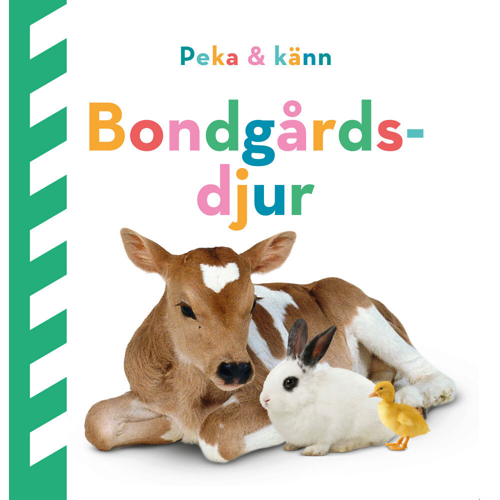 Dawn Sirett Peka och känn. Bondgårdsdjur (bok, board book)