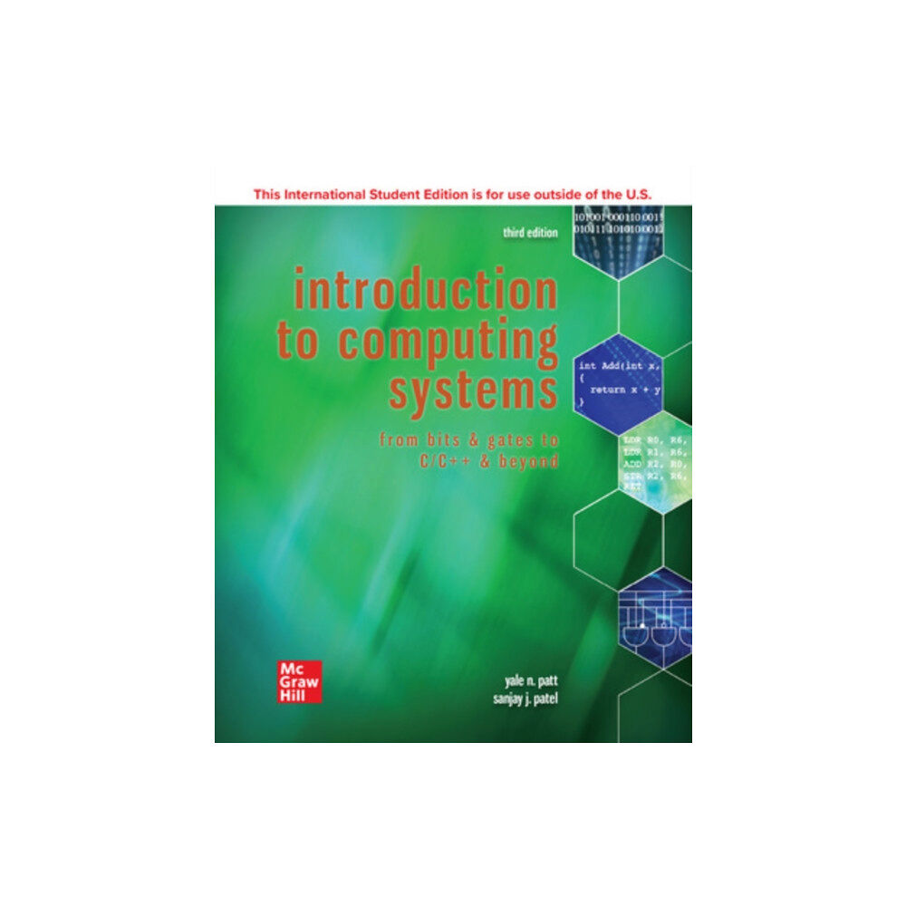 McGraw-Hill Education ISE Introduction to Computing Systems: From Bits & Gates to C/C++ & Beyond (häftad, eng)