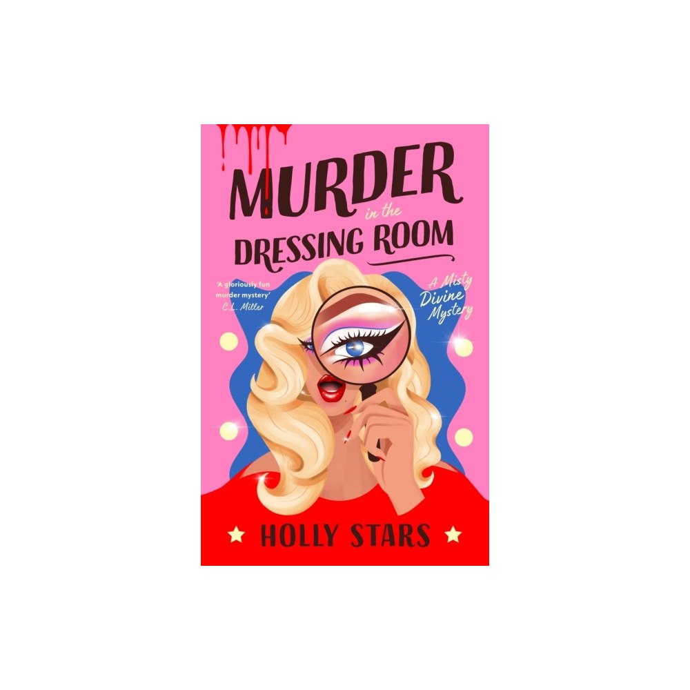 Holly Stars Murder in the Dressing Room (häftad, eng)