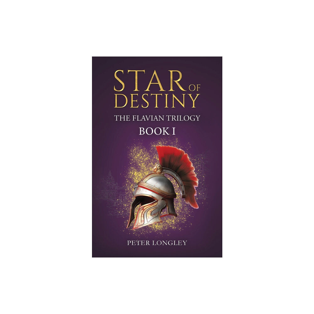 Austin Macauley Publishers Star of Destiny (inbunden, eng)