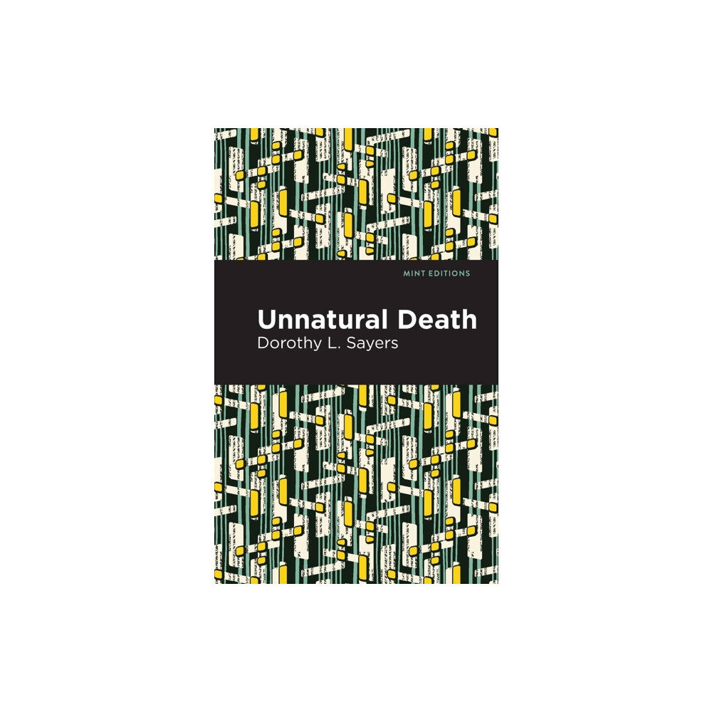 Mint Editions Unnatural Death (häftad, eng)
