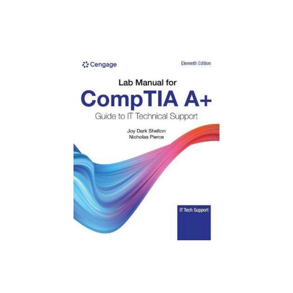 Cengage Learning, Inc Lab Manual for CompTIA A+ Guide to Information Technology Technical  Support (häftad, eng)