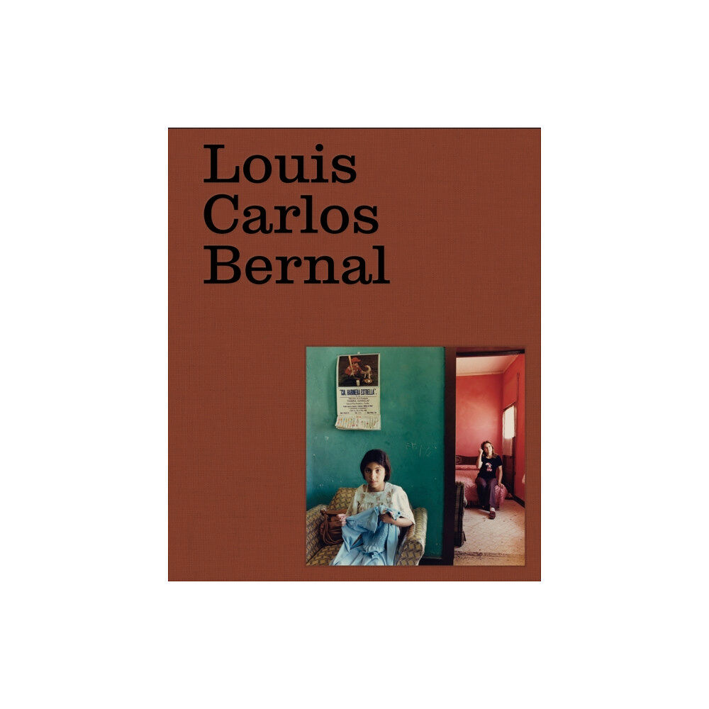 Aperture Louis Carlos Bernal: Monografa (inbunden, eng)