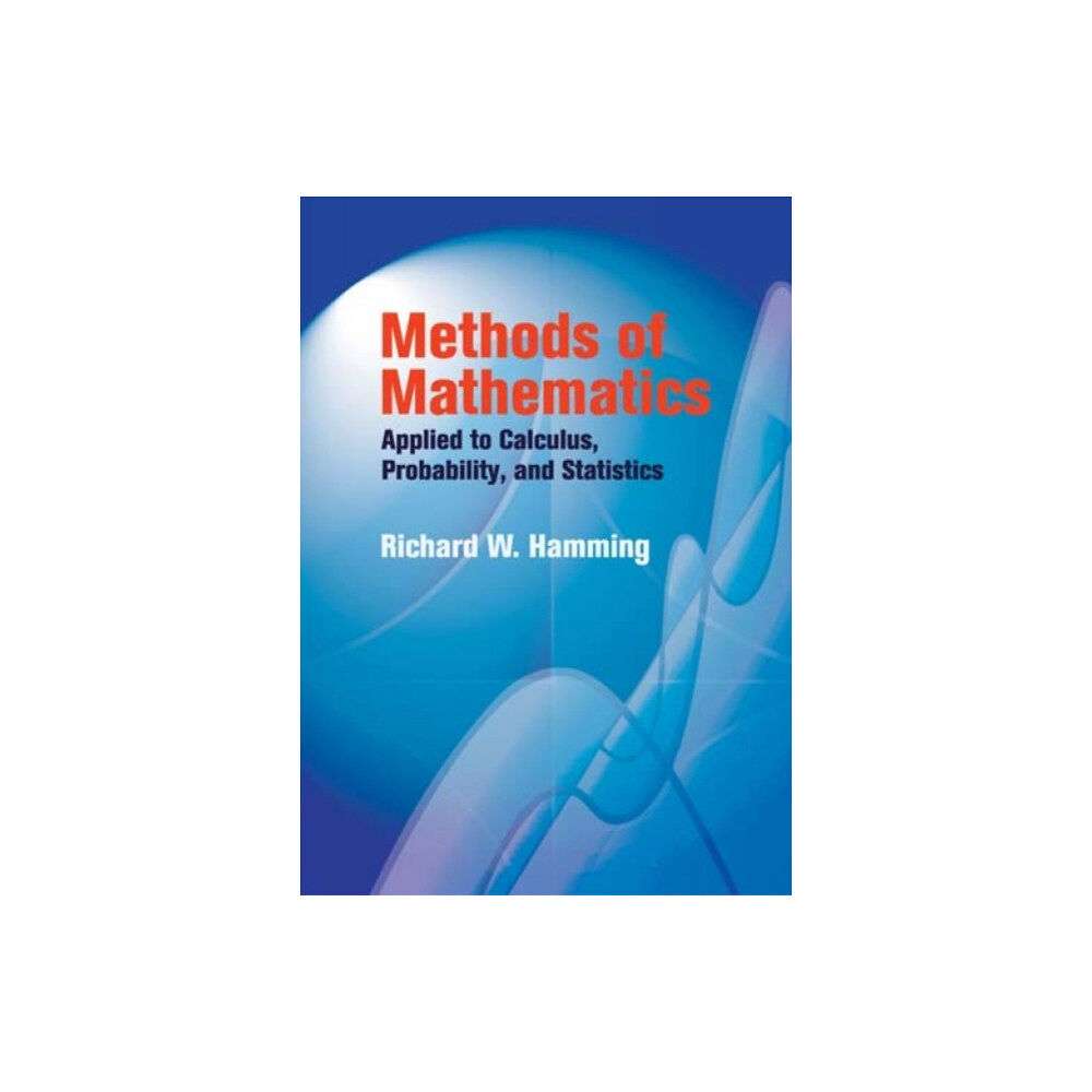 Dover publications inc. Methods of Mathematics Applied to Calculus, Probability, and Statistics (häftad, eng)