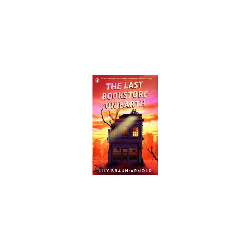 Lily Braun-Arnold The Last Bookstore on Earth (pocket, eng)