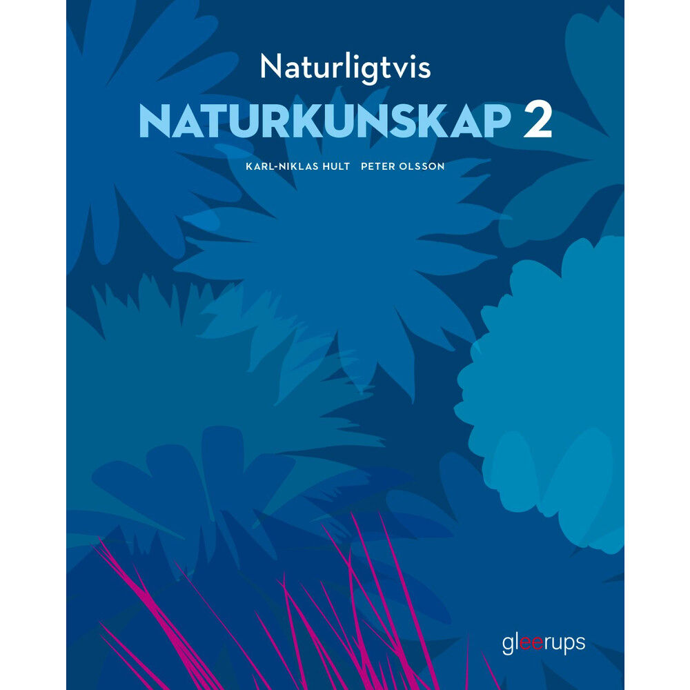 Karl-Niklas Hult Naturligtvis Naturkunskap 2, elevbok (häftad)
