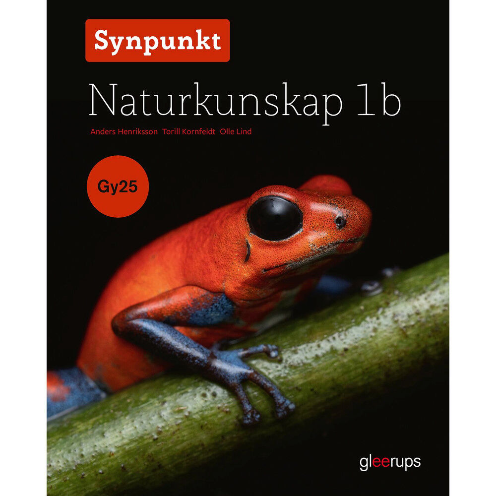 Anders Henriksson Synpunkt Naturkunskap 1b, bok, Gy25 (häftad)