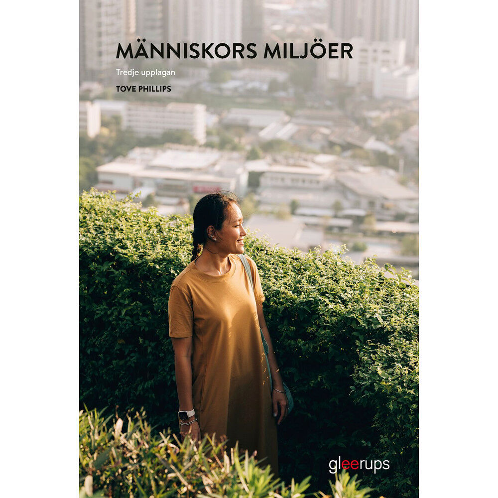 Tove Phillips Människors miljöer, elevbok, 3:e uppl (häftad)