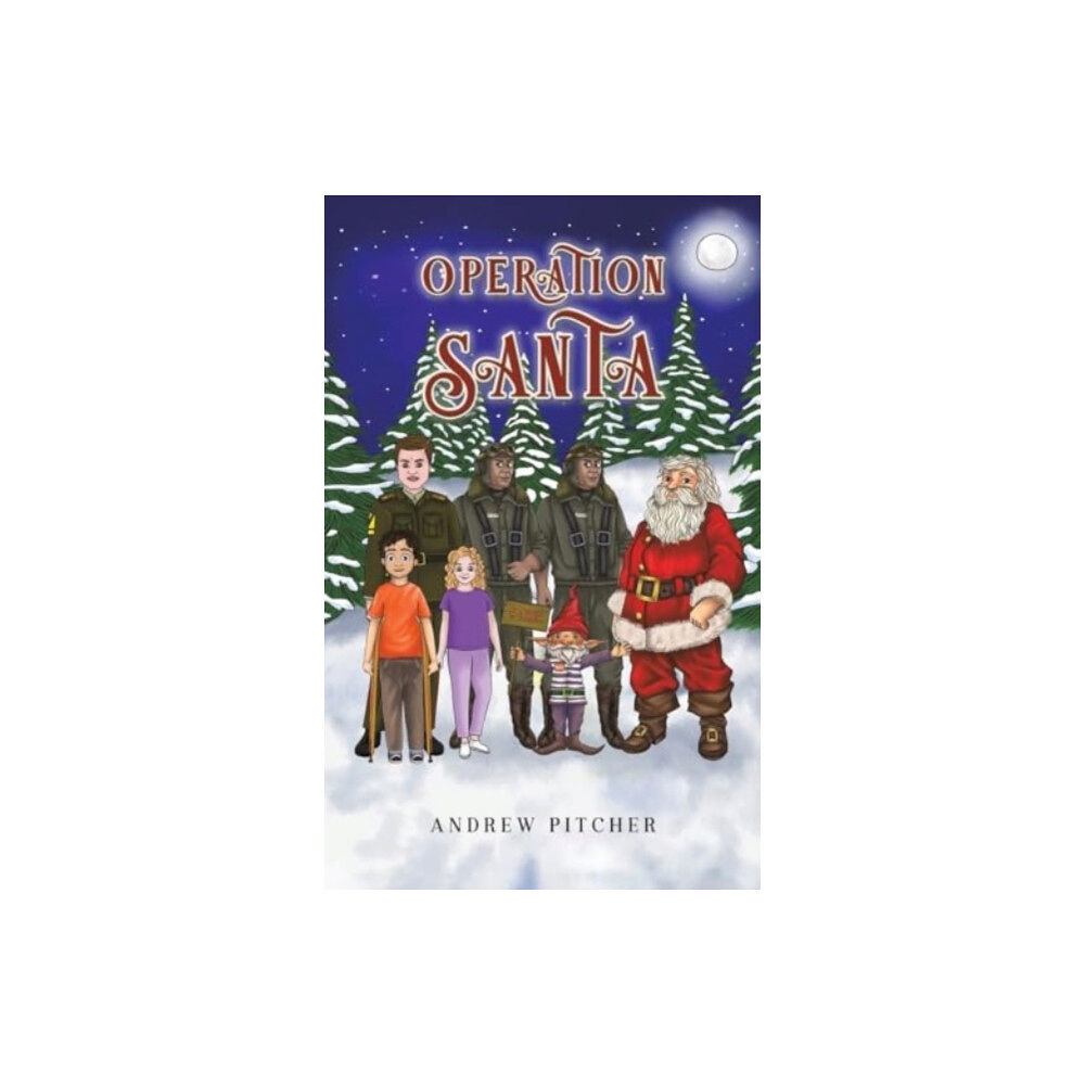 Austin Macauley Publishers Operation Santa (inbunden, eng)