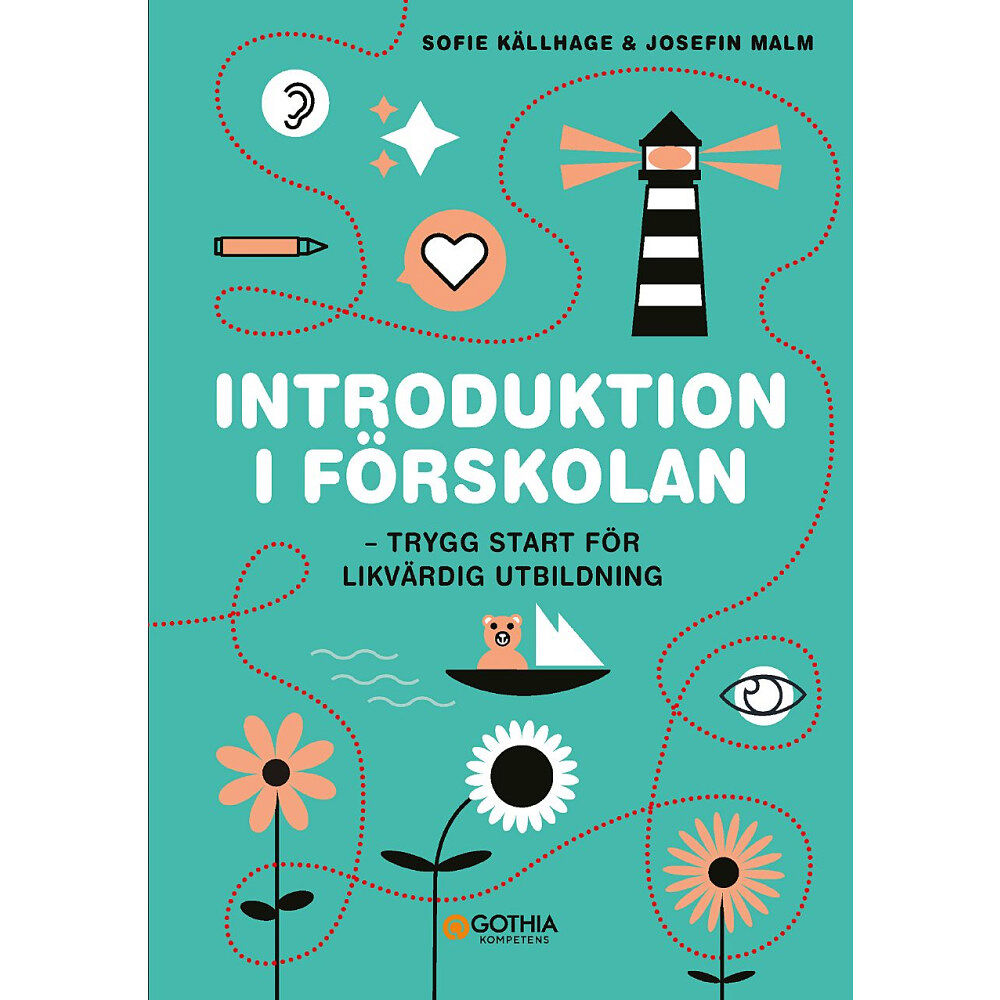 Sofie Källhage Introduktion i förskolan : trygg start för likvärdig utbildning (häftad)