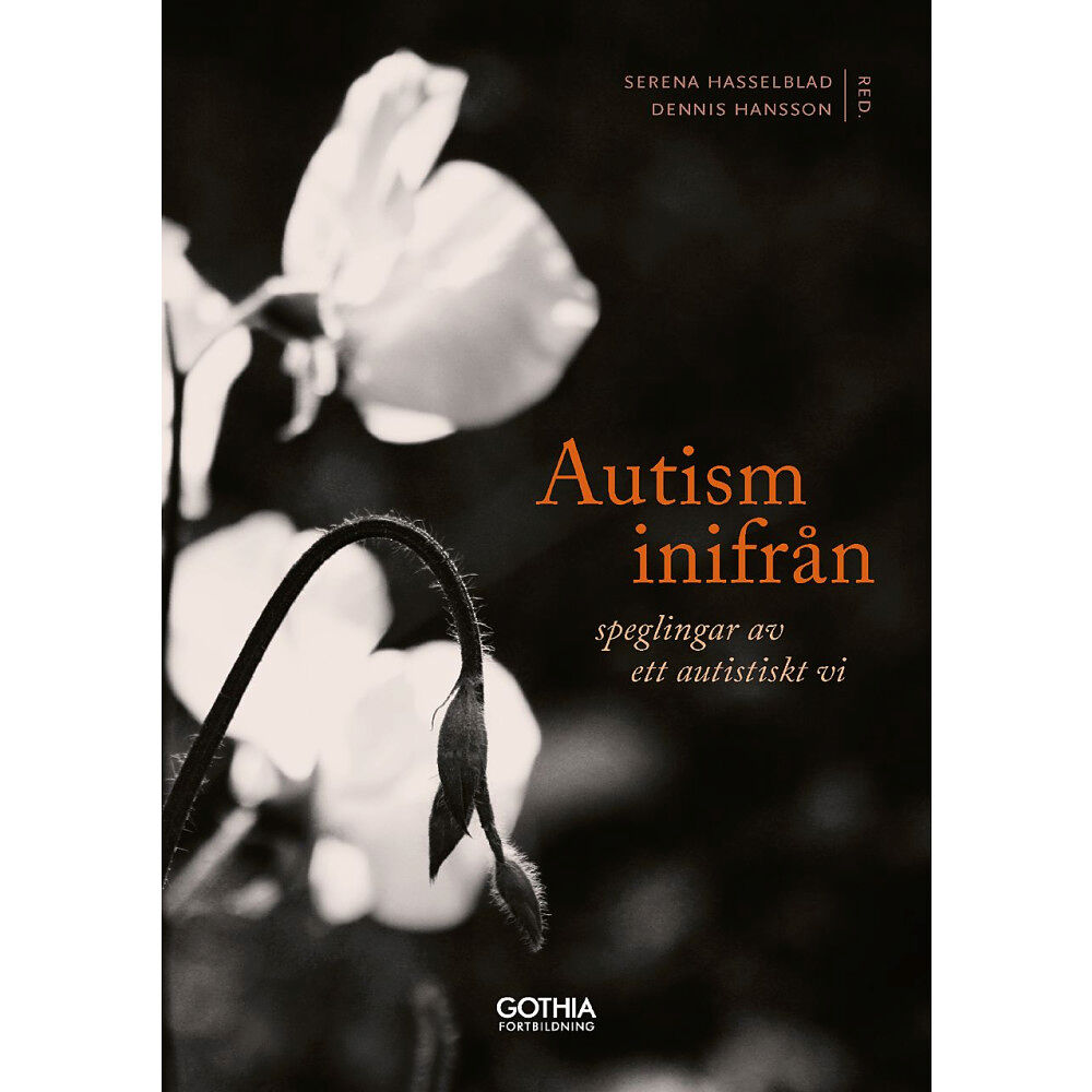 Serena Hasselblad Autism inifrån : Speglingar av ett autistiskt vi (häftad)