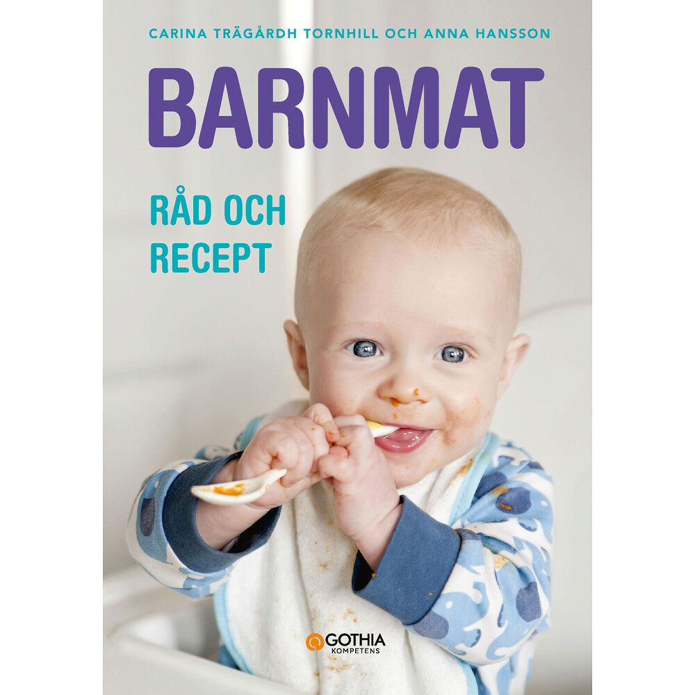 Carina Trägårdh Tornhill Barnmat : råd och recept (häftad)