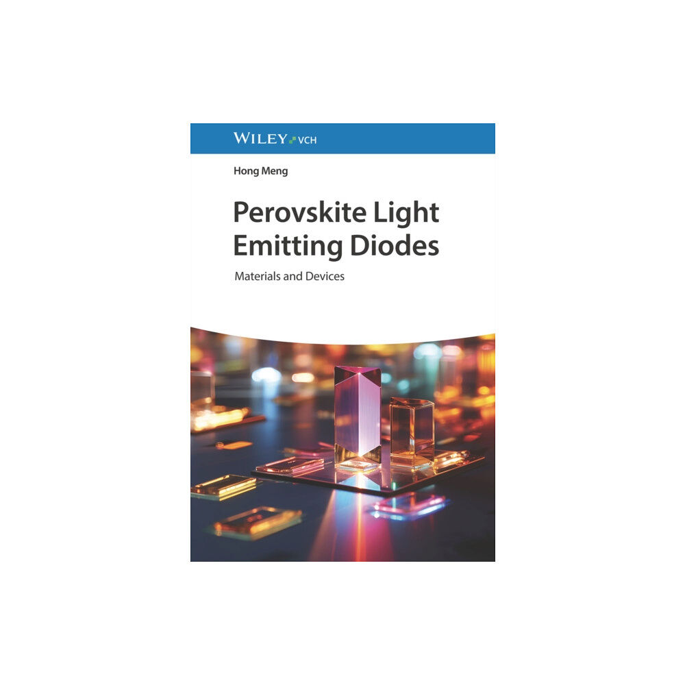 Wiley-VCH Verlag GmbH Perovskite Light Emitting Diodes (inbunden, eng)