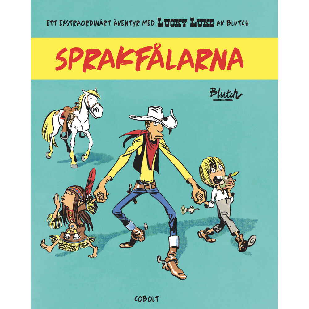 Cobolt Förlag Lucky Luke : Sprakfålarna (inbunden)