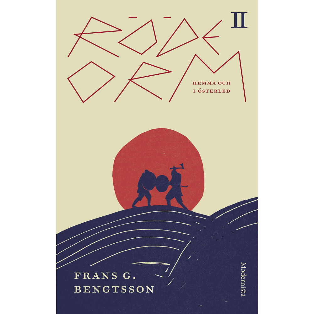 Frans G. Bengtsson Röde Orm II : Hemma och i Österled (inbunden)